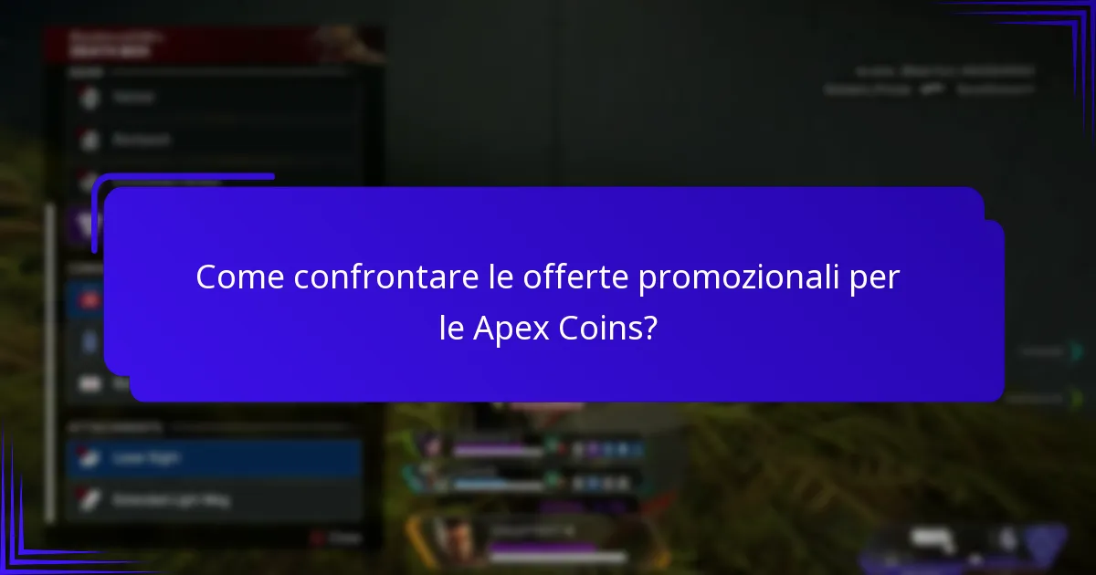 Quali offerte promozionali sono attualmente disponibili per le Apex Coins?