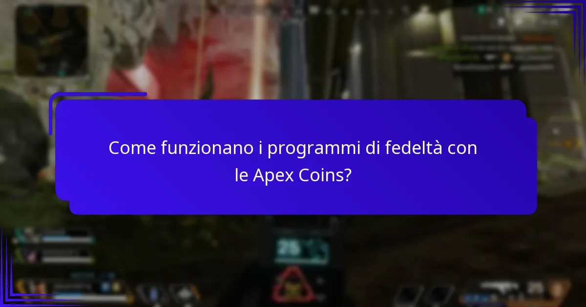 Come funzionano i programmi di fedeltà con le Apex Coins?