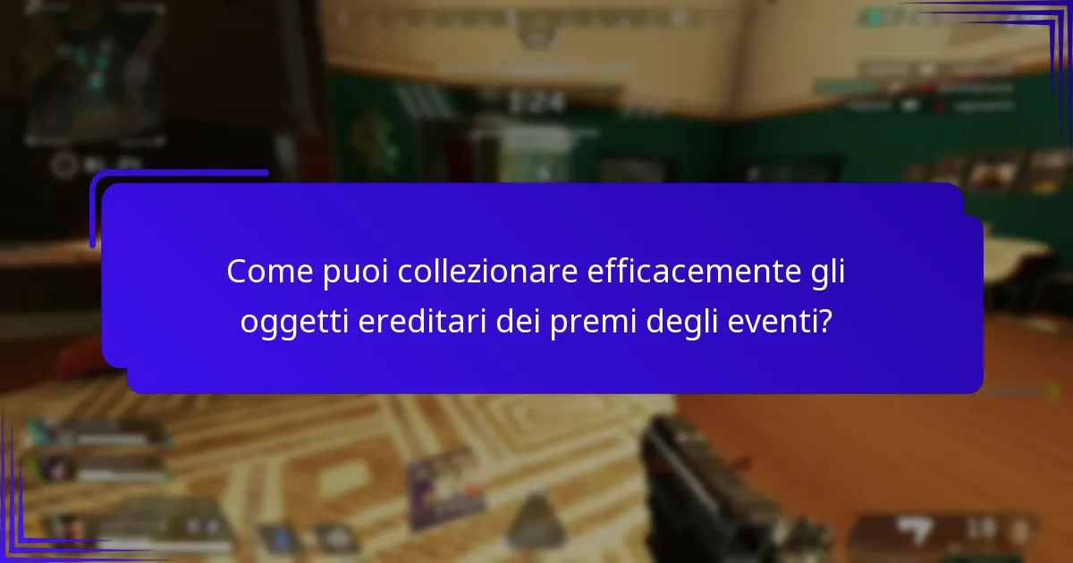 Quali fattori contribuiscono alla rarità degli oggetti ereditari dei premi degli eventi?