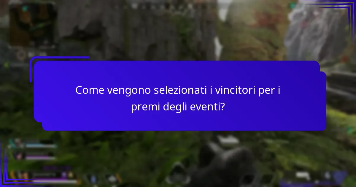 Quali tipi di premi sono disponibili negli eventi?