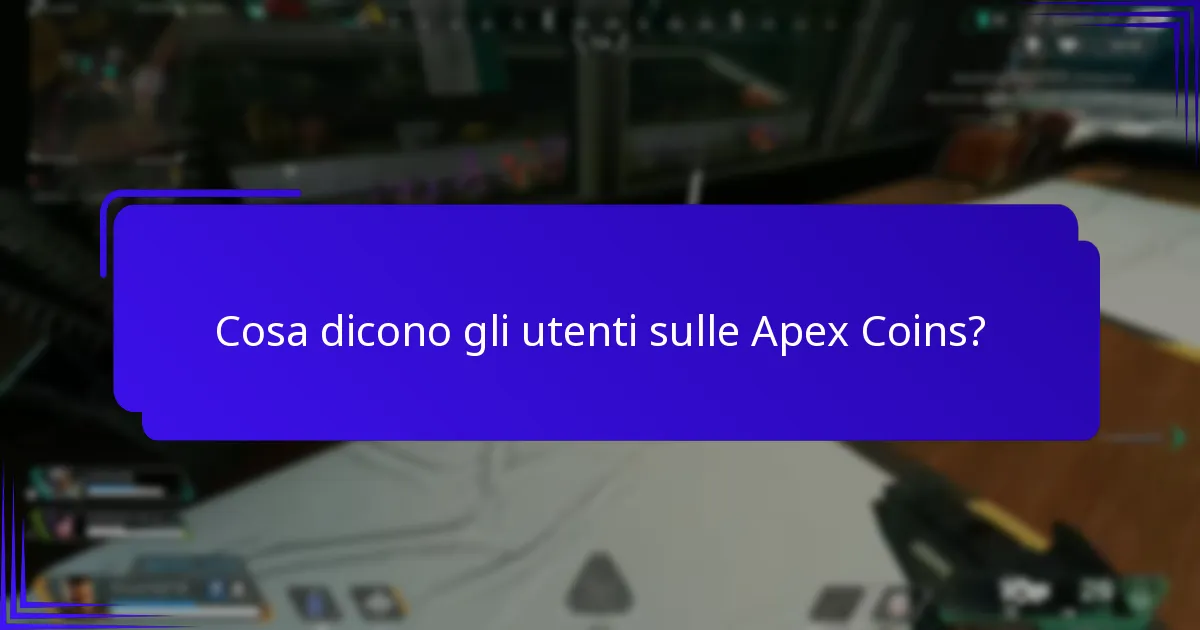 Come valutano gli esperti le Apex Coins?