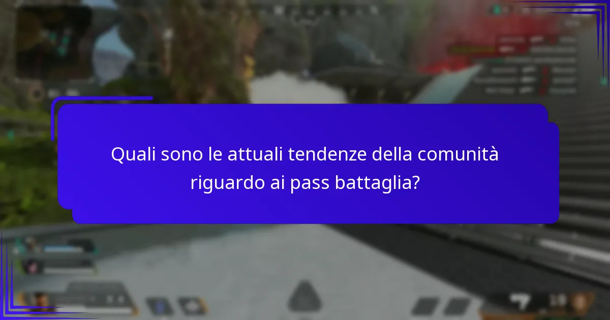 Come si confrontano i pass battaglia in Apex Legends con quelli di altri giochi?