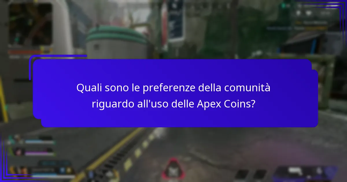 Quali acquisti con le Apex Coins offrono il miglior valore?